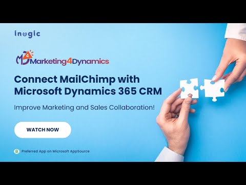 Connect Mailchimp with Microsoft Dynamics 365 CRM - Improve Marketing and Sales Collaboration!