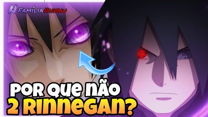 PORQUE O SASUKE TEM SÓ UM RINNEGAN ?? (REVELADO!!) Naruto Shippuden