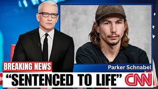 Parker Schnabel From Gold Rush Sentenced To Life Imprisonment