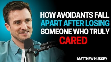 How Avoidants Fall Apart After Losing Someone Who Truly Cared | Matthew Hussey Motivation