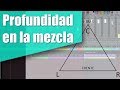 Profundidad en la Mezcla | Videotutorial de Grabación y Mezcla | Estudio Durango