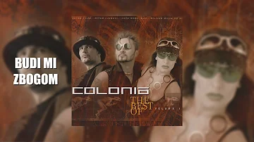 Colonia - Budi mi zbogom (Official audio)