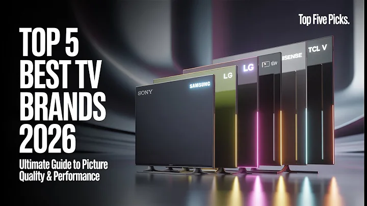 Top 5 Best TV Brands of 2026:Ultimate Guide to Picture,Quality,Performance Watch Before You Buy 2026