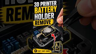 3D Printer Battery Holder Remove 🔧 Easy Fix (CR2032) #3d
