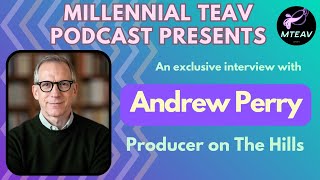 Play video: TeaTime with Producer Andrew Perry