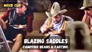 The Campfire Beans Scene Blazing Saddles 1974 The Funniest Fart Scene In Movie History