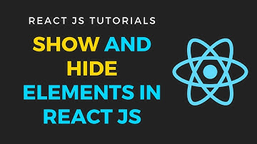 React Js - Show and hide elements based on state