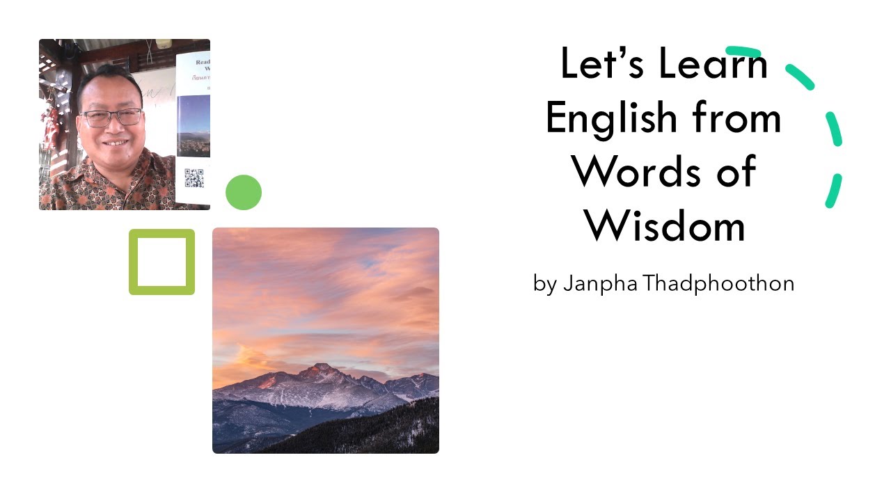 Learning English from Words of Wisdom by Janpha Thadphoothon