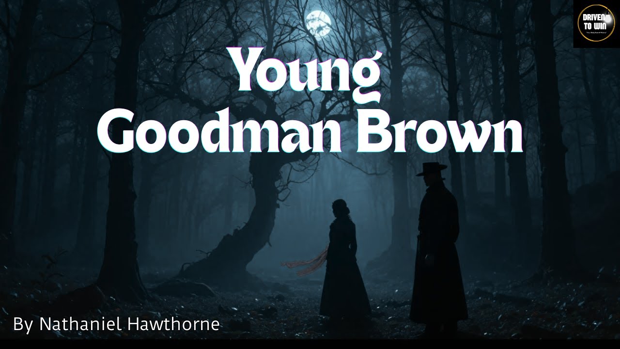 Young Goodman Brown | Classic Short Story by Nathaniel Hawthorne