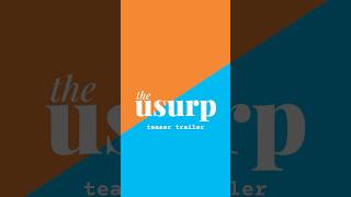 Teaser Trailer | The Usurp (vertical) #movie #filmproduction #trailer Teaser Trailer | The Usurp (vertical) #movie #filmproduction #trailer