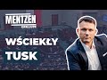 MENTZEN GRILLUJE #13: Wściekły Tusk image