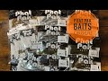 Phat Pak Baits Order!