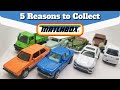 Matchbox Diecast: 5 Reasons to Collect