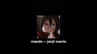 masdo - janji manis (slowed and reverb) edit with lyrics.