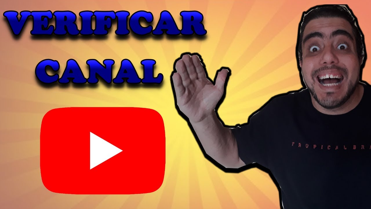 Como Verificar Seu Canal No Youtube Youtube