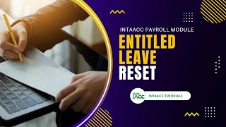 Entitled Leave Reset - IntaAcc Payroll Module