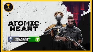 Atomic Heart - Lastochkin Theater All Chirpers & Talking Dead