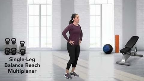How to do a  Single Leg Balance Reach Multiplanar