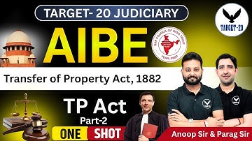 AIBE 20 | Transfer of Property Act, 1882 | Part-2 | Explained in One Shot ⚖️