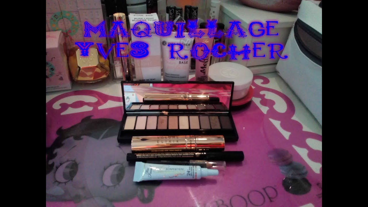 Maquillage Avec Yves Rocher Youtube