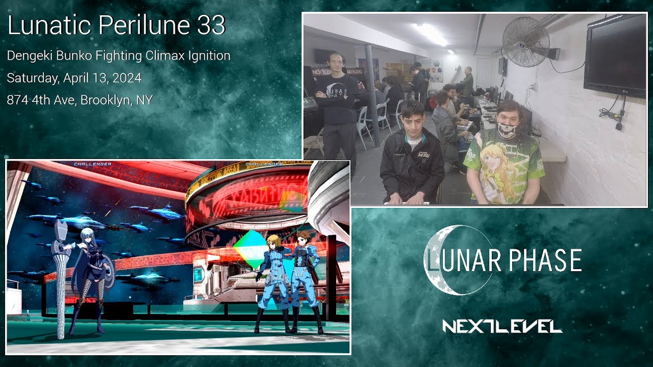 Lunatic Perilune #33: Dengeki Bunko Fighting Climax: Ignition Top 4