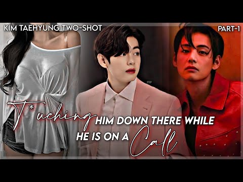 T*uching your CEO husband Down there while he is on a call || KIM TAEHYUNG FF