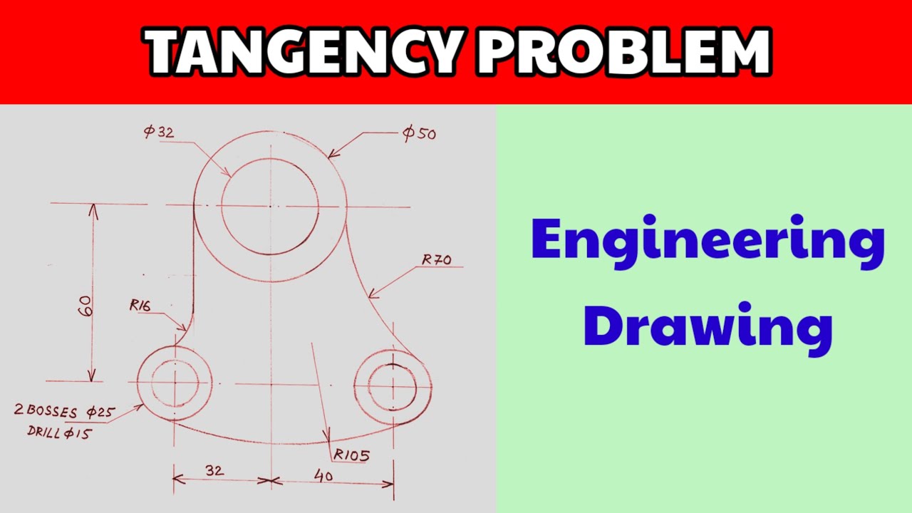TANGENCY PROBLEM IN ENGINEERING DRAWING | TANGENCY DRAWING - YouTube