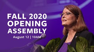 Fall 2020 Opening Assembly