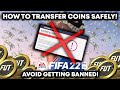 FIFA 22 HOW TO TRANSFER COINS SAFELEY! AVOID GETTING BANNED