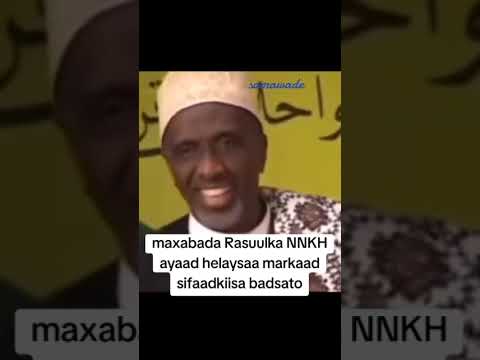 Maxabada Rasuulka scw iyo waxyaabaha lagu helo #somalia #islam #islamic