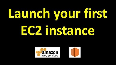 Launch your first EC2 instance in AWS