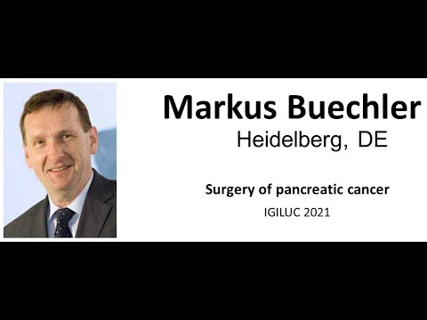 Dr. Markus Büchler - Surgery of pancreatic cancer