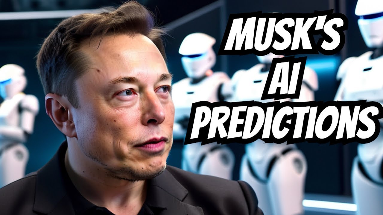 Elon Musk's Controversial AI Predictions: A Breakdown for Non-Techies #