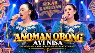 ANOMAN OBONG - AVI NISA BERSAMA CAMPURSARI SEKAR KAMULYAN | KREASIKU 