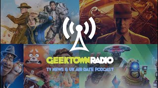 Geektown Radio Episode 419: Fallout, Oppenheimer, Pixar, No Man's Sky Reviews, Plus TV News & UK ...