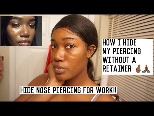 How To Hide A Nose Piercing For Work