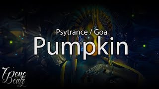 Pumpkin - Goa / Psytrance Drop [ FREE DOWNLOAD ]