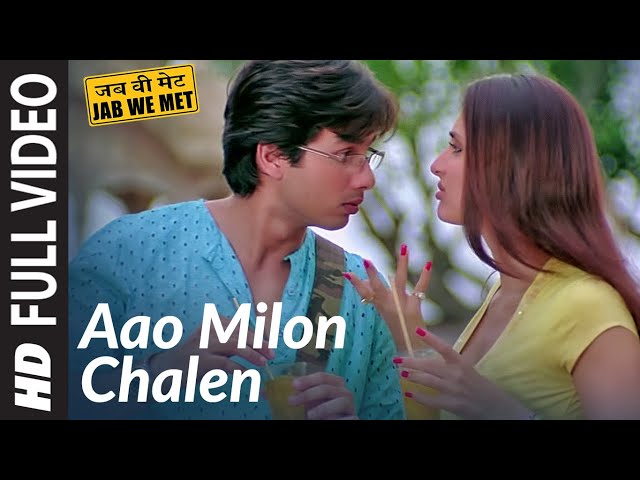 Full Video:Aao Milo Chalen|Jab We Met|Shahid Kapoor, Kareena Kapoor|Pritam, Shaan, Ustad Sultan Khan class=