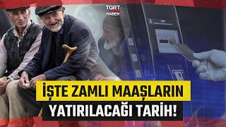 Zamlı Emekli Maaşı Ne Zaman Yatacak? İşte Temmuz Ayı Maaş Ödeme Takvimi - TGRT Haber
