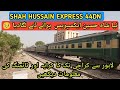 Shah Hussain Express 44DN | New Train with Old Coaches? | Full Schedule & Ticket Fares