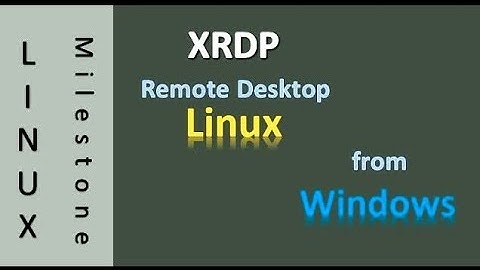 XRDP - Remote Desktop Linux from Windows