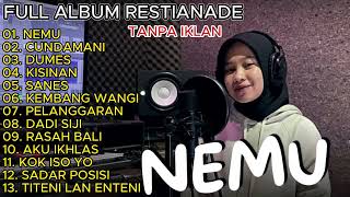 Restianade - Nemu Full Album Terbaru 2023 (Viral Tiktok)