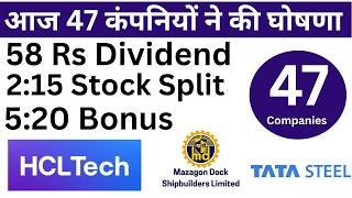 47 Company announced Bonus, Dividend and Split I Bonus I Split I Dividend Stock Split Share Price Cut To 1 15th By End Of September New Shareholder Perks Top Tier Stock