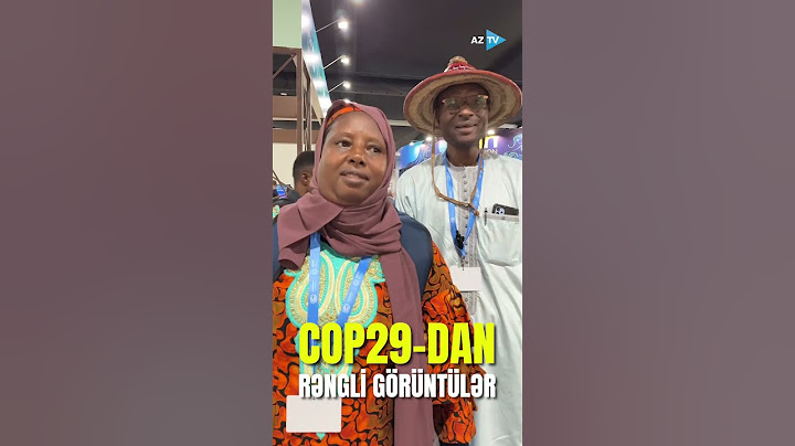 COP29-dan rəngli GÖRÜNTÜLƏR