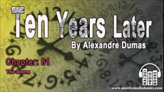Ten Years Later by Alexandre Dumas Chapter 61 Free Audio Books