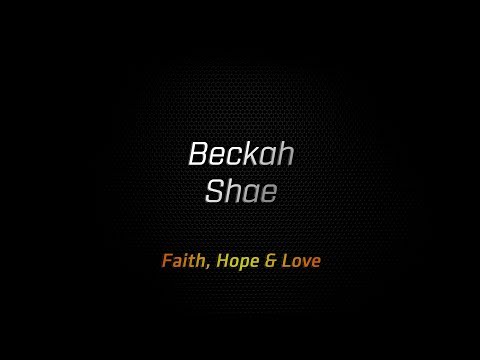 Beckah Shae - Faith, Hope & Love Even in your darkest days love will find a way To show itself in everything you know it's so wonderful And if you find a hurt that just won't go away hope will find a way to prove itself true again through the promise of a better day Faith, hope, and love Have a way of making life easier If you could just believe them aim for these and Nothing can keep you down it can be turned around Faith, hope, and love Are the only three that last forever They will always be all that you need and Just keep your head to the sky and you will learn to fly faith, hope, love So many seasons come and go and we never know Just what the next day brings you know it might just be beautiful And when you see beyond your eyes that's when you'll know Faith will find a way to reveal truth to you Ready to take you on a joy ride Faith, hope, and love Have a way of making life easier If you could just believe them aim for these and Nothing can keep you down it can be turned around Faith, hope, and love Are the only three that last forever They will always be all that you need and Just keep your head to the sky and you will learn to fly faith, hope, love And faith is the certainty in all that you can't see Faith is being so sure of all that you hope for, eternal glory My hope is fixed on a place where I can behold Your face Your grace, oh and Your mercy And now I know that Your love is all that I need Cause I believe in You I am free! Faith, hope, and love Have a way of <b>...</b>
