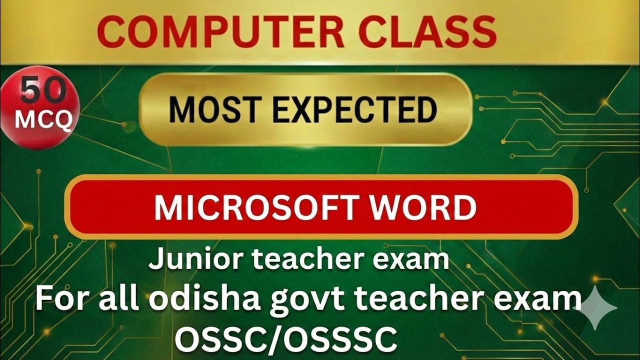 Computer: MS Word Top 50 MCQ | ଏହି ପ୍ରଶ୍ନ ବାରମ୍ବାର ପରୀକ୍ଷାରେ ଆସେ! (Repeated)