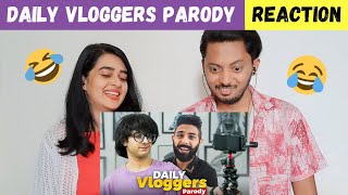 DAILY VLOGGERS PARODY (REACTION) | CARRYMINATI | DPLANET REACTS