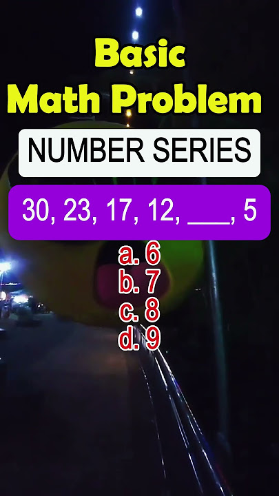 30, 23, 17, 12, ___, 5 a. 6 b. 7 c. 8 d. 9#Mathtutor #quiz #mathschallenge #MathematicsChallenge