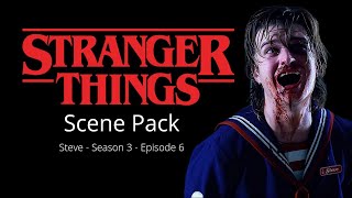 Scene pack Steve - Season 3 - Episode 6 - No audio - Music only